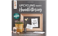 Kniha: Upcycling trifft Handlettering