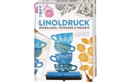 Kniha: Linoldruck
Grundlagen, Techniken & Projekte