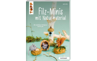 Kniha: Filz-Minis mit Naturmaterial